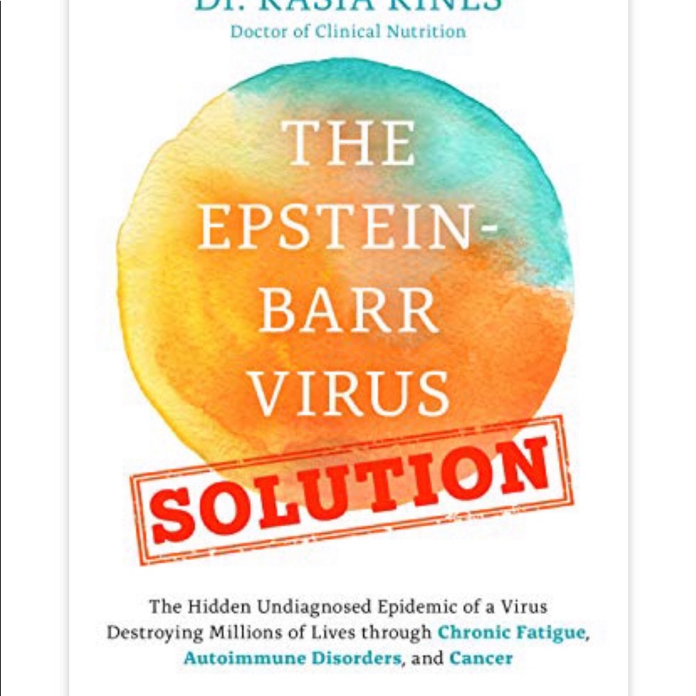 The Epstein barre virus solution by Dr. Kasia Kine